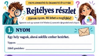 Rejtélyes részlet    Minta Az új téma bevezetésére, következtetésre és jóslásra.